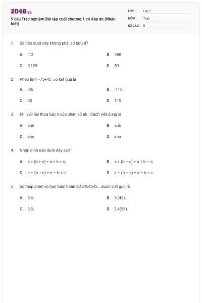 5 câu Trắc nghiệm Bài tập cuối chương 1 có đáp án (Nhận biết)