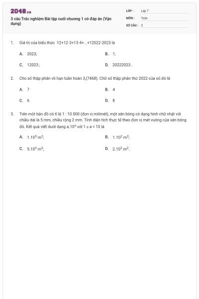 3 câu Trắc nghiệm Bài tập cuối chương 1 có đáp án (Vận dụng)