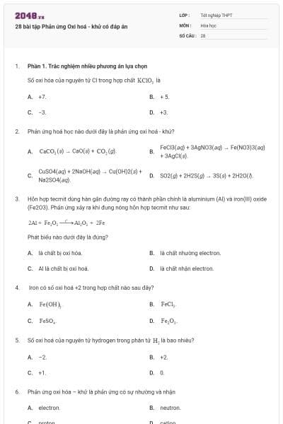 28 bài tập Phản ứng Oxi hoá - khử có đáp án