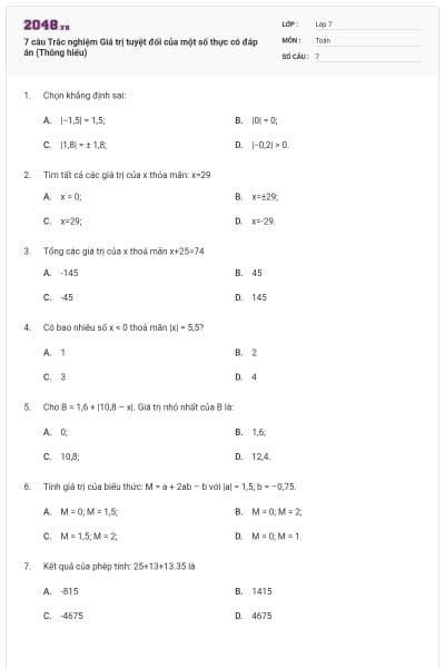 7 câu Trắc nghiệm Giá trị tuyệt đối của một số thực có đáp án (Thông hiểu)
