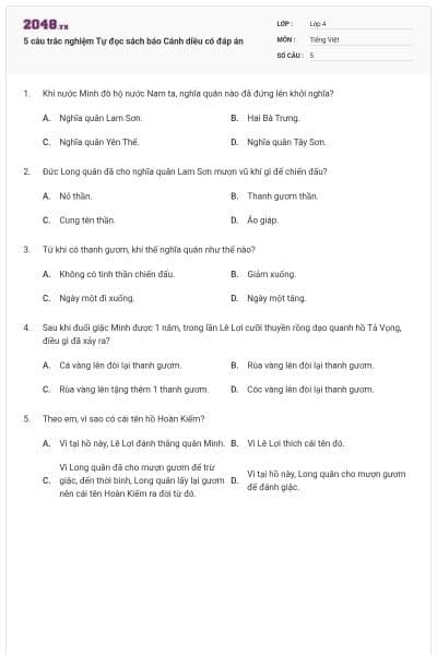 5 câu trắc nghiệm Tự đọc sách báo Cánh diều có đáp án