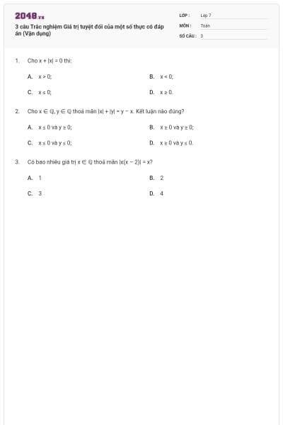 3 câu Trắc nghiệm Giá trị tuyệt đối của một số thực có đáp án (Vận dụng)