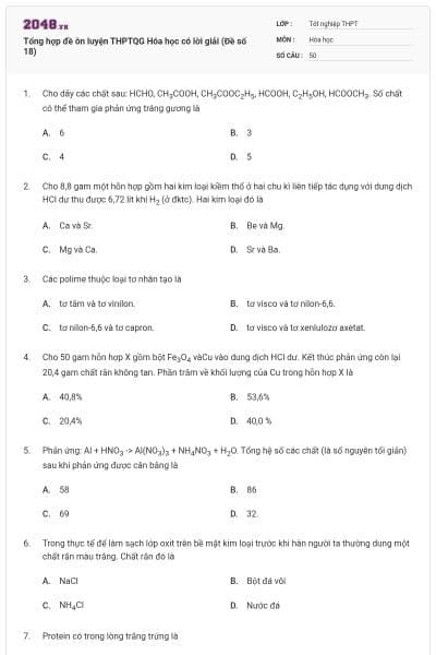 Tổng hợp đề ôn luyện THPTQG Hóa học có lời giải (Đề số 18)