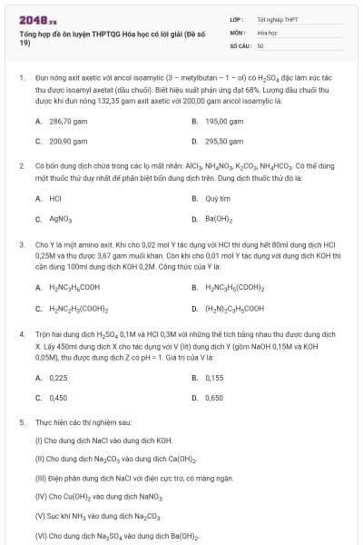 Tổng hợp đề ôn luyện THPTQG Hóa học có lời giải (Đề số 19)