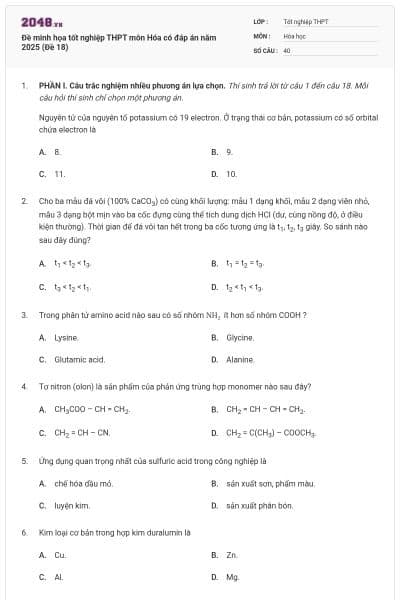 Đề minh họa tốt nghiệp THPT môn Hóa có đáp án năm 2025 (Đề 18)