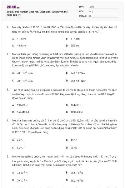 50 câu trắc nghiệm Chất rắn, Chất lỏng, Sự chuyển thể nâng cao (P1)