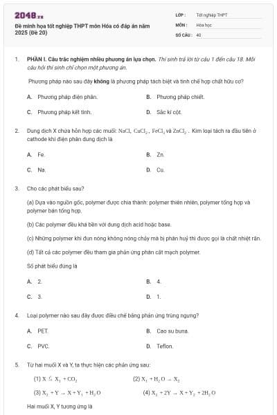 Đề minh họa tốt nghiệp THPT môn Hóa có đáp án năm 2025 (Đề 20)