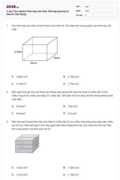 3 câu Trắc nghiệm Hình hộp chữ nhật. Hình lập phương có đáp án (Vận dụng)