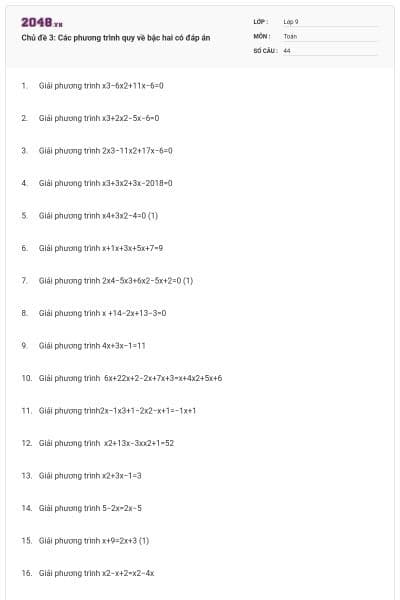 Chủ đề 3: Các phương trình quy về bậc hai có đáp án