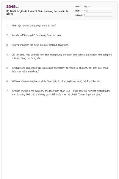 Bộ 10 đề thi giữa kì 2 Văn 12 Chân trời sáng tạo có đáp án (Đề 8)
