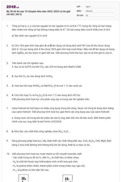 Bộ 30 đề thi vào 10 Chuyên Hóa năm 2022-2023 có lời giải chi tiết ( Đề 9)