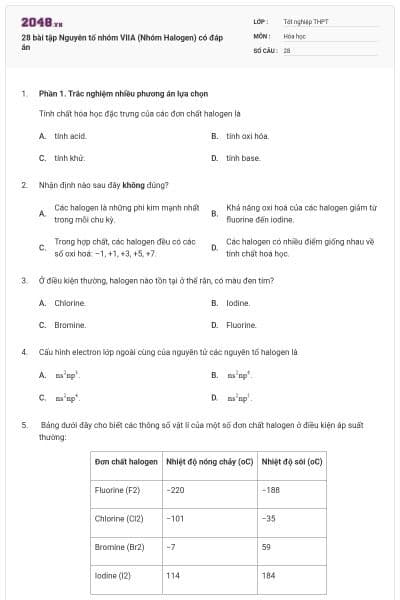 28 bài tập Nguyên tố nhóm VIIA (Nhóm Halogen) có đáp án