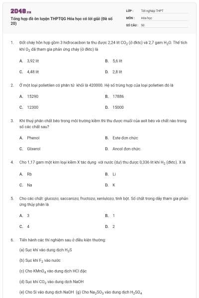 Tổng hợp đề ôn luyện THPTQG Hóa học có lời giải (Đề số 20)