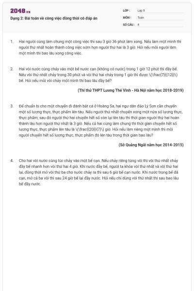 Dạng 2: Bài toán về công việc đồng thời có đáp án