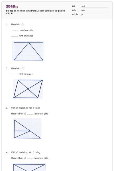 Bài tập ôn hè Toán lớp 2 Dạng 7: Đếm tam giác, tứ giác có đáp án