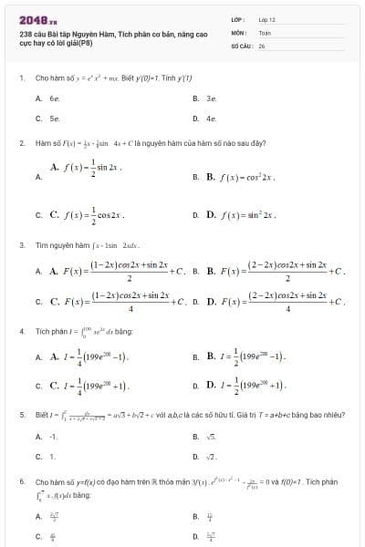 238 câu Bài tâp Nguyên Hàm, Tích phân cơ bản, nâng cao cực hay có lời giải(P8)