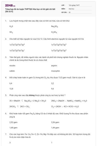 Tổng hợp đề ôn luyện THPTQG Hóa học có lời giải chi tiết (Đề số 6)