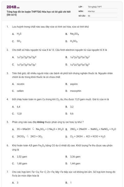 Tổng hợp đề ôn luyện THPTQG Hóa học có lời giải chi tiết (Đề số 6)