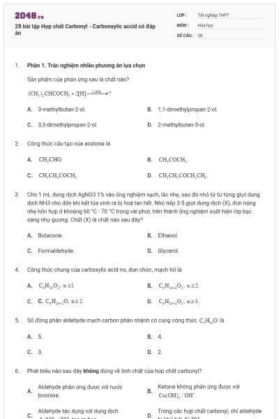 28 bài tập Hợp chất Carbonyl - Carbonxylic accid có đáp án