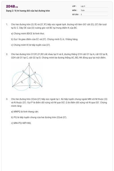 Dạng 2: Vị trí tương đối của hai đường tròn