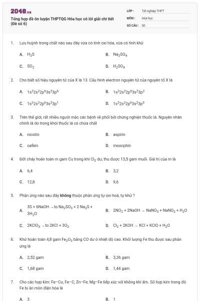 Tổng hợp đề ôn luyện THPTQG Hóa học có lời giải chi tiết (Đề số 6)