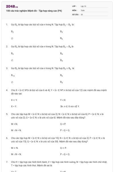 100 câu trắc nghiệm Mệnh đề - Tập hợp nâng cao (P4)