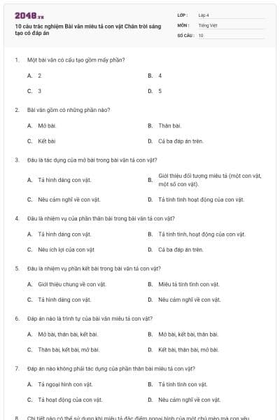 10 câu trắc nghiệm Bài văn miêu tả con vật Chân trời sáng tạo có đáp án
