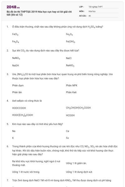 Bộ đề ôn thi THPTQG 2019 Hóa học cực hay có lời giải chi tiết (Đề số 12)