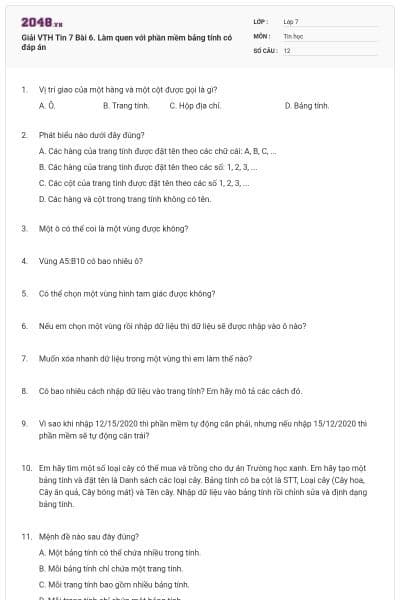 Giải VTH Tin 7 Bài 6. Làm quen với phần mềm bảng tính có đáp án