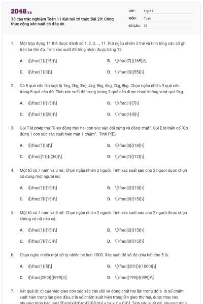 33 câu trắc nghiệm Toán 11 Kết nối tri thức Bài 29: Công thức cộng xác suất có đáp án