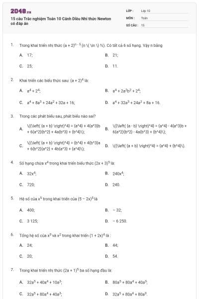 15 câu Trắc nghiệm Toán 10 Cánh Diều Nhi thức Newton có đáp án