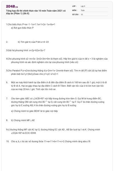 Tổng hợp đề thi chính thức vào 10 môn Toán năm 2021 có đáp án (Phần 1) (Đề 8)