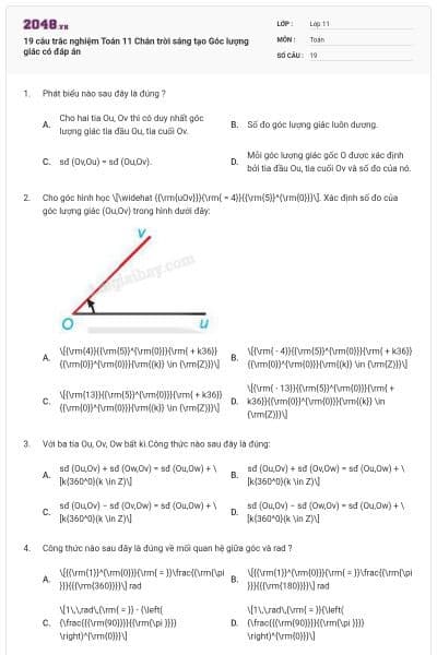 19 câu trắc nghiệm Toán 11 Chân trời sáng tạo Góc lượng giác có đáp án