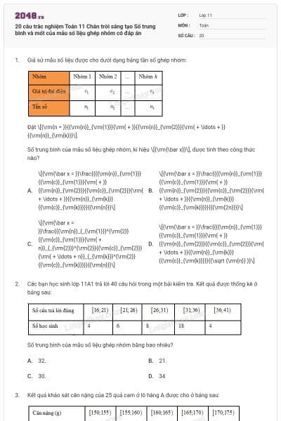 20 câu trắc nghiệm Toán 11 Chân trời sáng tạo Số trung bình và mốt của mẫu số liệu ghép nhóm có đáp án