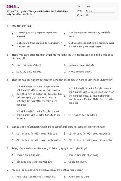 15 câu Trắc nghiệm Tin học 6 Cánh diều Bài 3: Giới thiệu máy tìm kiếm có đáp án