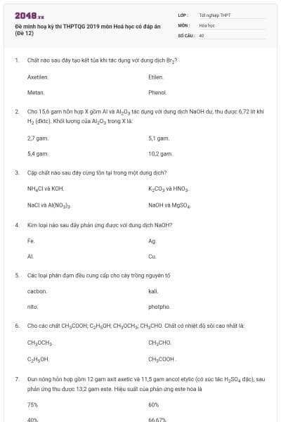 Đề minh hoạ kỳ thi THPTQG 2019 môn Hoá học có đáp án (Đề 12)