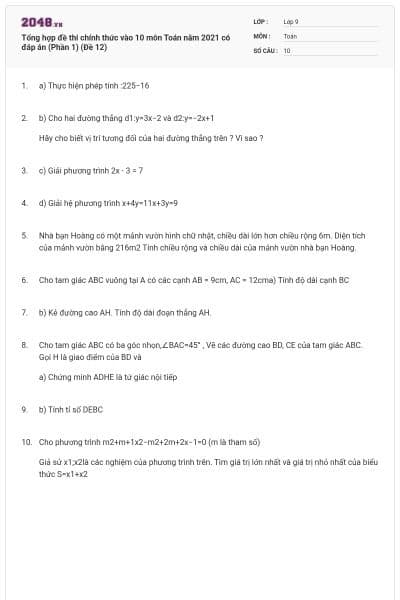 Tổng hợp đề thi chính thức vào 10 môn Toán năm 2021 có đáp án (Phần 1) (Đề 12)