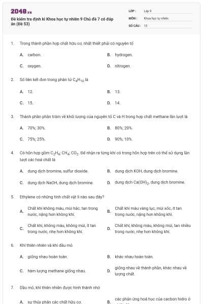 Đề kiểm tra định kì Khoa học tự nhiên 9 Chủ đề 7 có đáp án (Đề 53)
