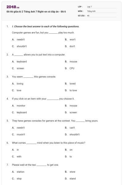 Đề thi giữa kì 2 Tiếng Anh 7 Right-on có đáp án - Đề 6