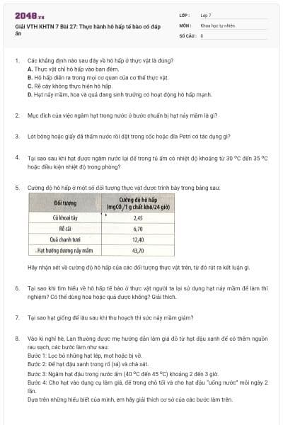 Giải VTH KHTN 7 Bài 27: Thực hành hô hấp tế bào có đáp án