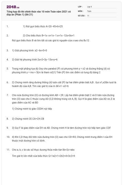 Tổng hợp đề thi chính thức vào 10 môn Toán năm 2021 có đáp án (Phần 1) (Đề 21)