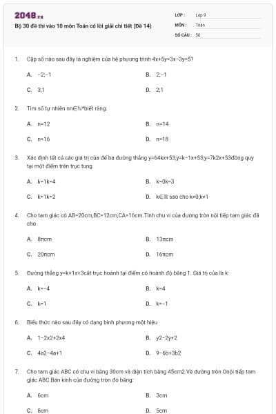Bộ 30 đề thi vào 10 môn Toán có lời giải chi tiết (Đề 14)