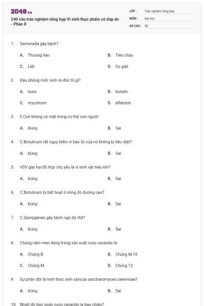 240 câu trắc nghiệm tổng hợp Vi sinh thực phẩm có đáp án - Phần 8