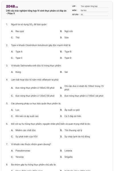 240 câu trắc nghiệm tổng hợp Vi sinh thực phẩm có đáp án - Phần 9