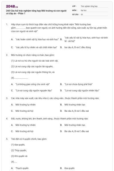 260 Câu hỏi trắc nghiệm tổng hợp Môi trường và con người có đáp án - Phần 1