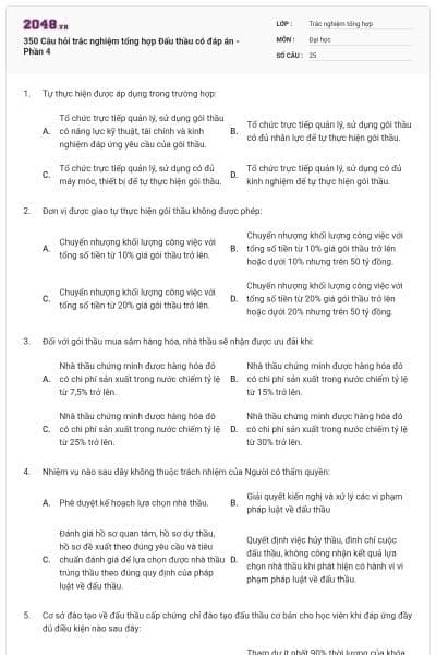 350 Câu hỏi trắc nghiệm tổng hợp Đấu thầu có đáp án - Phần 4