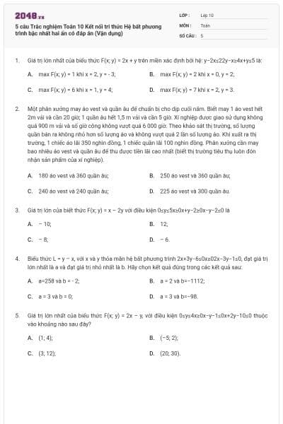 5 câu Trắc nghiệm Toán 10 Kết nối tri thức Hệ bất phương trình bậc nhất hai ẩn có đáp án (Vận dụng)