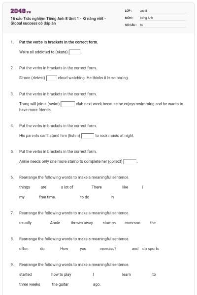 16 câu Trắc nghiệm Tiếng Anh 8 Unit 1 - Kĩ năng viết - Global success có đáp án