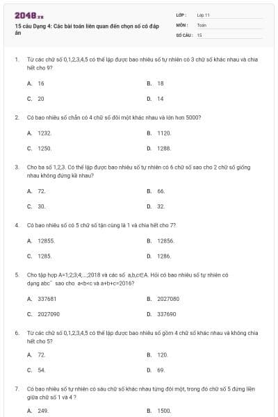15 câu Dạng 4: Các bài toán liên quan đến chọn số có đáp án