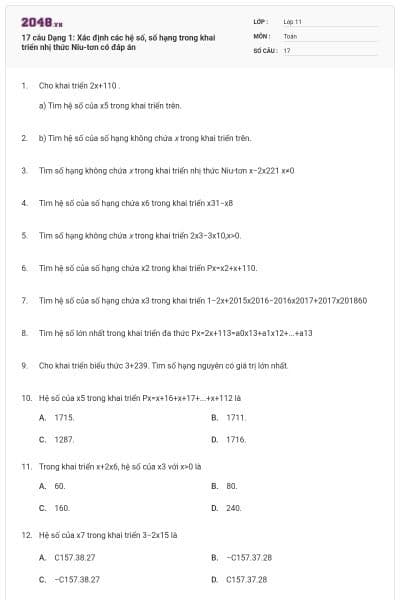 17 câu Dạng 1: Xác định các hệ số, số hạng trong khai triển nhị thức Niu-tơn có đáp án